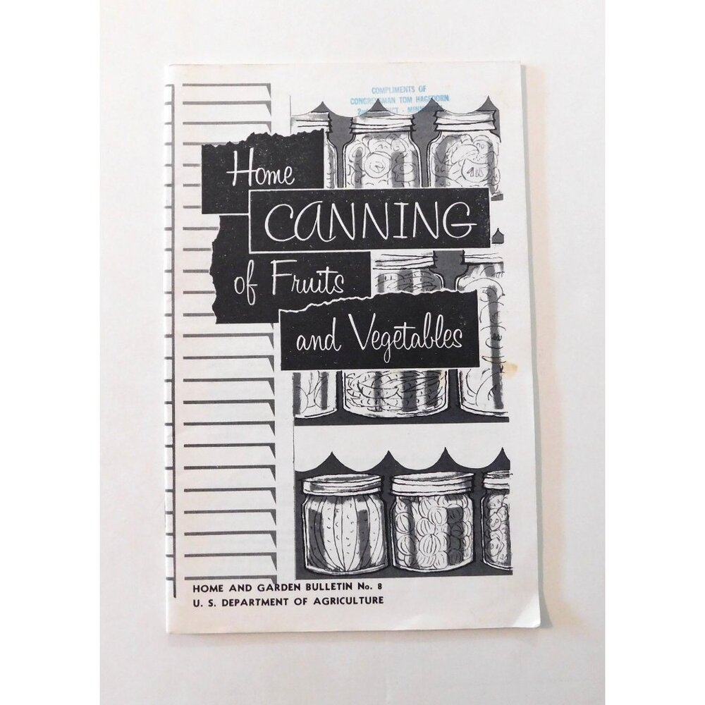 Home Canning Of Fruits and Vegetables USDA 1975 Bulletin No. 8 Revised Softcover